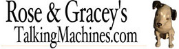 Rose & Gracey's Antique Phonographs